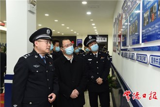 周振宇調研公安、司法及信訪工作時指出：為建設社會主義現代化新常德 筑牢安全穩定根基